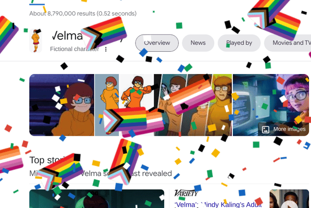 Even Google celebrated the news of Velma’s coming out, with rainbow confetti raining over the screen when searching for the character