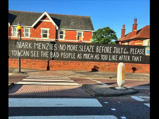 It is the third message for Mark Menzies to appear outside the address in Clifton Drive, Ansdell since the scandal which saw the Fylde MP suspended from the Conservative Party last month.Credit: Kath Coops