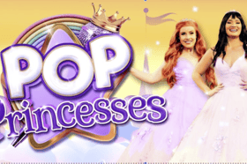 Pop Princesses at Blackpool Grand Theatre
