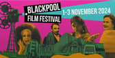 Blackpool Film Festival is taking place this weekend