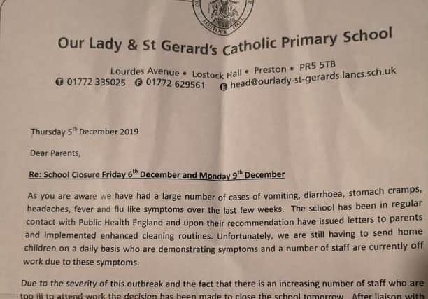 Parents received a letter from headteacher Jackie McNally informing them that the school would have to shut after the 'winter vomiting bug' spread through the school