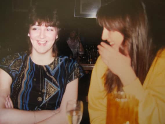 Catherine (left) and Tricia sharing a joke in happier times