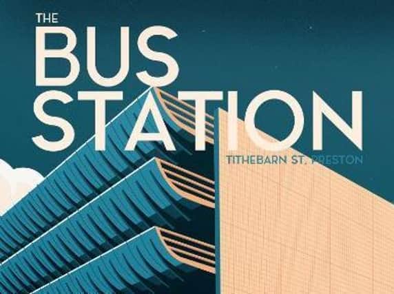 Preston bus station is among the featured posters