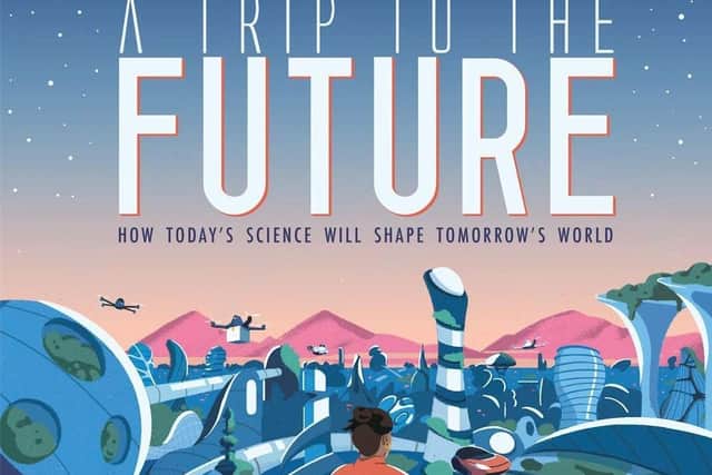 A Trip to the Future