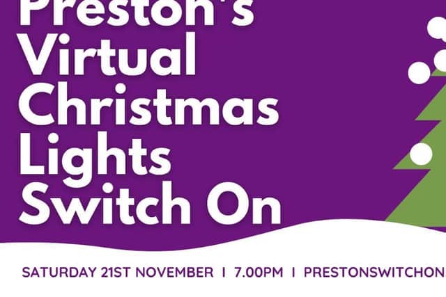 To enjoy the lights switch on show, visit PrestonSwitchOn.co.uk from 7pm on  Saturday, November 21