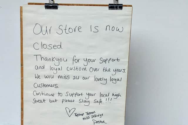 The heartfelt message was shared outside their Fishergate store, which has now closed. Photo: Tony Worrall