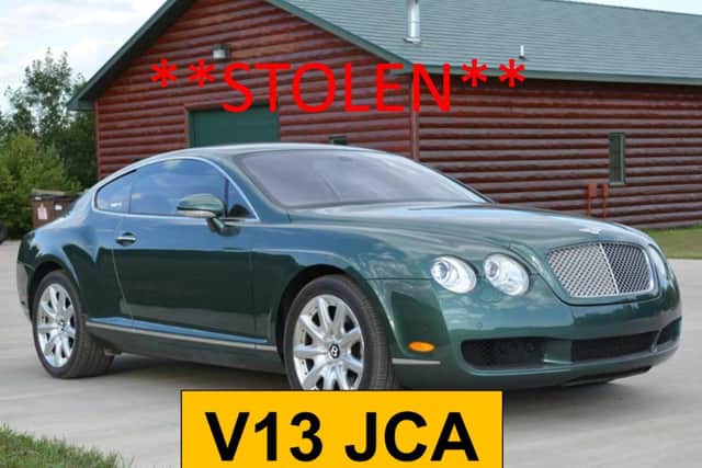 Police patrols trawled the city for the green Bentley Continental GT, stolen from a home in Ashton, and a police appeal went out on social media to help trace it