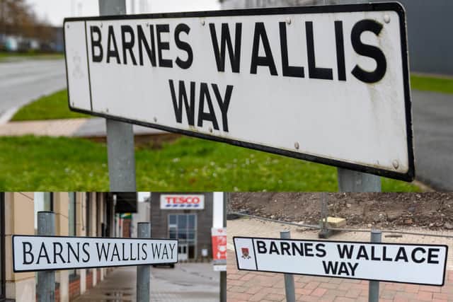 Barnes Wallis's name has proved tough for signwriters to get right - how it should be (top); how it appears on a recently-installed sign (bottom left);  how it was on a sign erected and quickly replaced in 2016 (bottom right)
