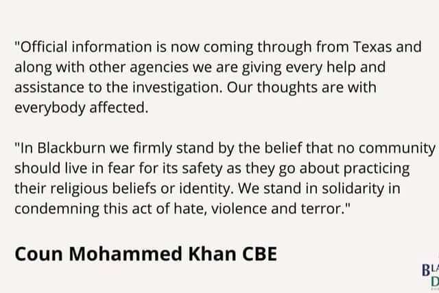 Leader of Blackburn Council, Coun Mohammed Khan, has released a statement condemning the 44-year-old's "act of hate, violence and terror"