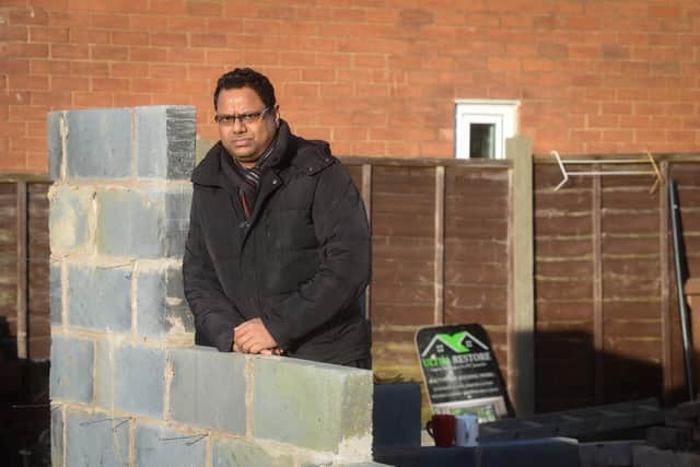 Anup Raj says Ultra Restore has left him with a ruined home and garden, and £25,600 out of pocket.