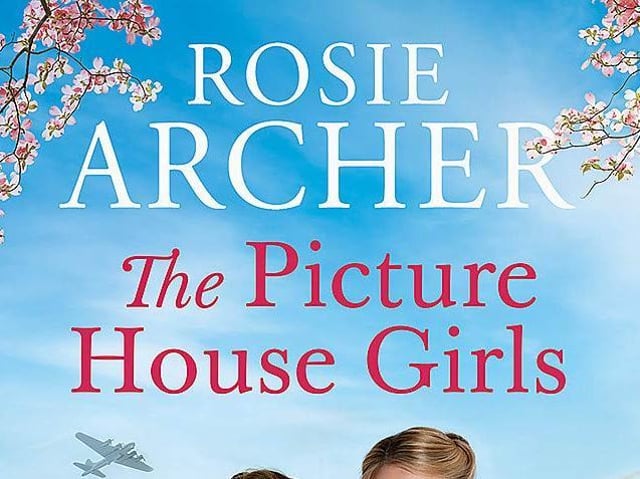 The Picture House Girls By Rosie Archer
