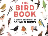 The Bird Book: A curious compendium of 50 wild birds