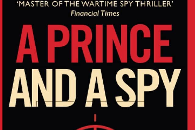 A Prince and a Spy by Rory Clements