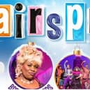 Hairspray The Musical at Blackpool for Opera House