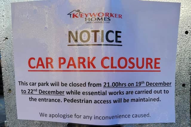 The notice advising of the car park closure