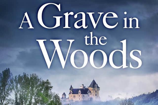 A Grave in the Woods by Martin Walker