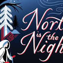 North is the Night by Emily Rath