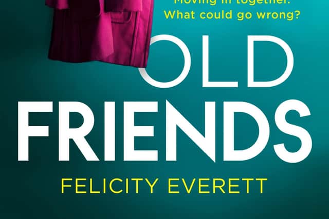 Old Friends by Felicity Everett