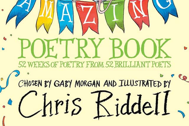 The Big Amazing Poetry Book by Gaby Morgan and Chris Riddell