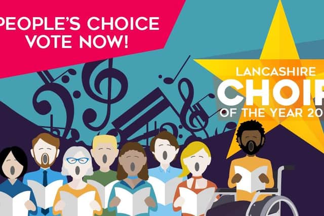 Vote now for the People's Choice Award in the Lancashire Choir of the Year 2022 competition.