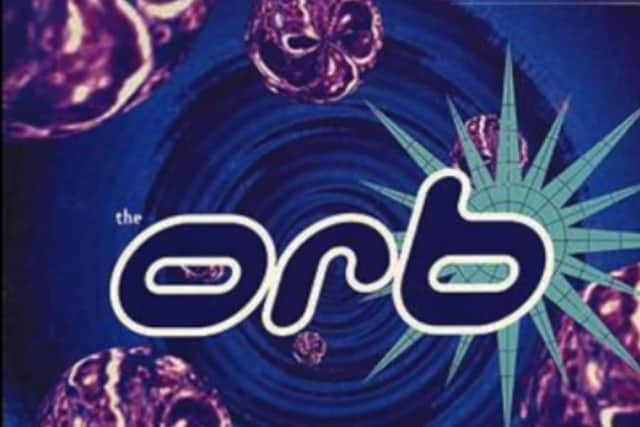 The Orb are playing in Lancaster in March