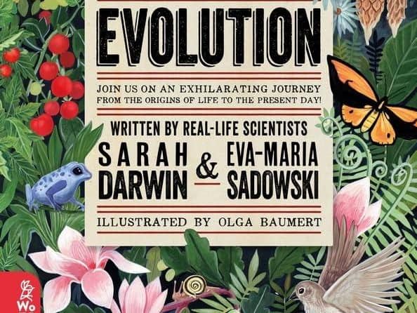 Evolution by Sarah Darwin, Eva-Maria Sadowski and Olga Baumert