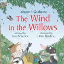 The Wind in the Willows by Kenneth Grahame, Lou Peacock and Kate Hindley