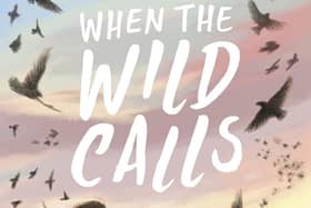 When the Wild Calls by Nicola Penfold