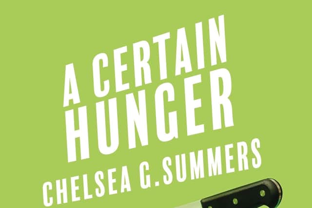 A Certain Hunger by Chelsea G Summers