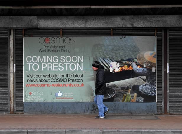 Coming soon? Cosmo have been announcing their imminent arrival in Church Street, Preston, for at least eight years.