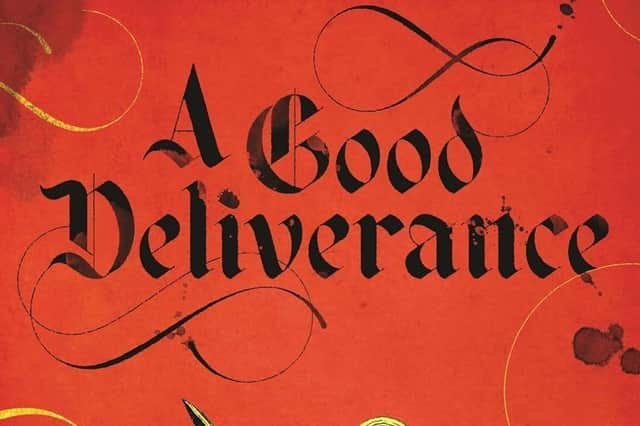 A Good Deliverance by Toby Clements