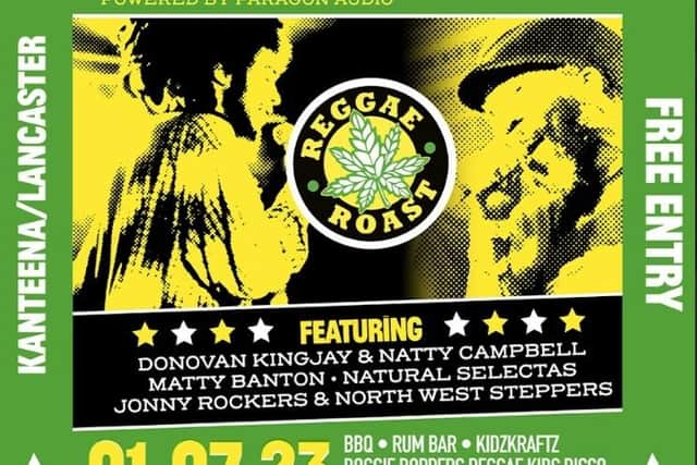 A Dub and Reggae event will be held at Kanteena in Lancaster this weekend.