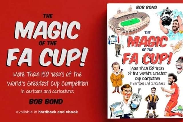 The Magic of the FA Cup  has been produced by Bob Bond