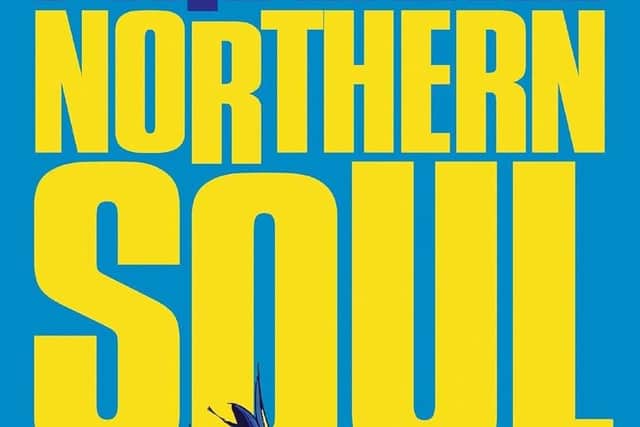 Northern Soul by Phil Earle