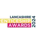 Lancashire Apprenticeship Awards 2024