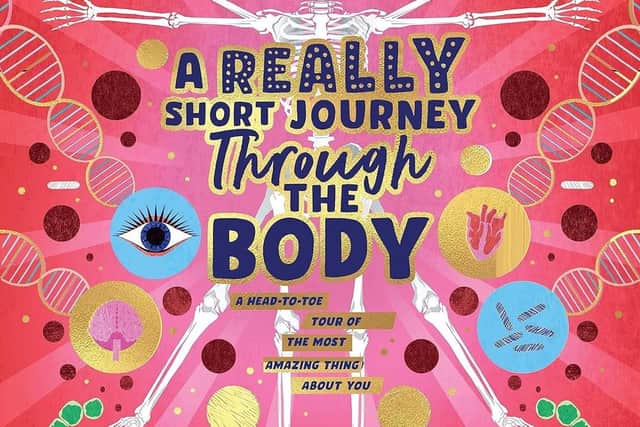 A Really Short Journey Through the Body by Bill Bryson and Emma Young
