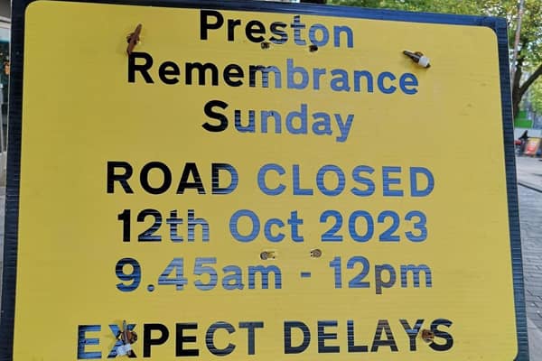 The council put the wrong month on the road sign - October 12 instead of November 12. (Picture by Jimmy Fisher)