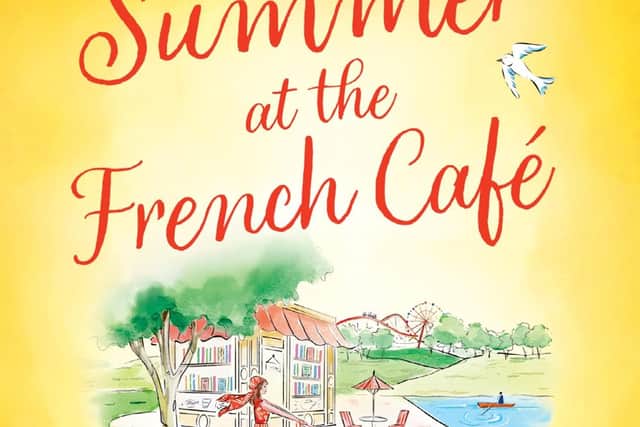 Summer at the French Café by Sue Moorcroft