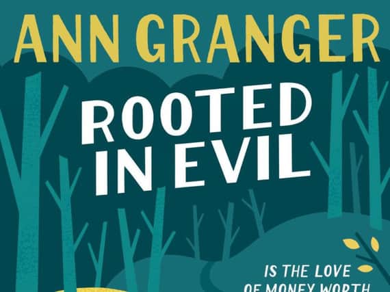 Rooted in Evil by Ann Granger