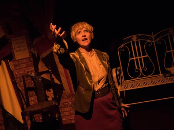 Claire Moore playing suffragette Edith Rigby in Woman on Fire at the Fringe Festival in Edinburgh