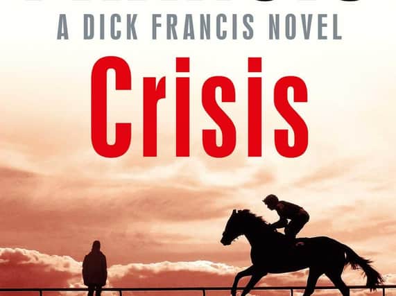 Crisis by Felix Francis - book review