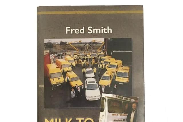 Fred's book Milkman to Motorways is available to buy on Amazon