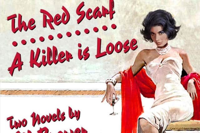 The Red Scarf and A Killer is Loose by Gil Brewer