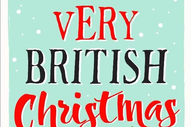 A Very British Christmas: Twelve Days of Discomfort and Joy by Rhodri Marsden