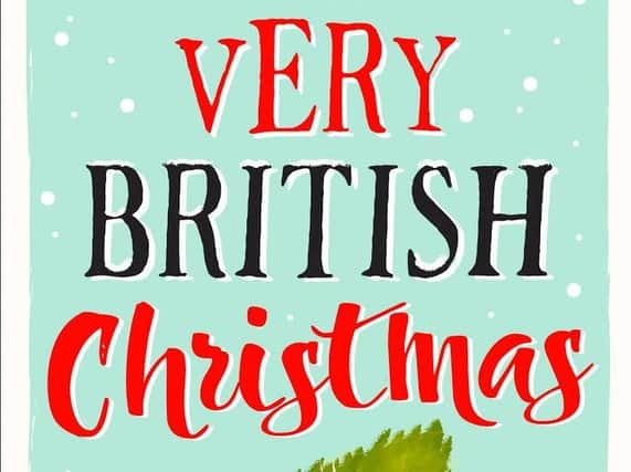 A Very British Christmas: Twelve Days of Discomfort and Joy by Rhodri Marsden