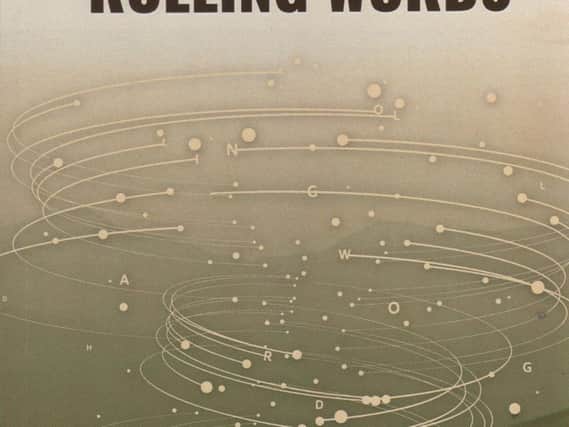 Rolling Words - the new anthology