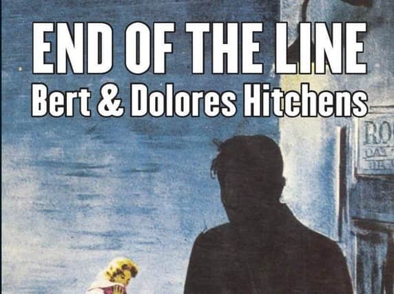 End of the Line by Bert and Dolores Hitchens