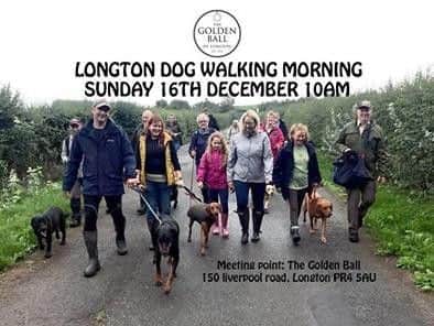The Golden Ball in Longton is holding its Christmas Dog Walking Morning