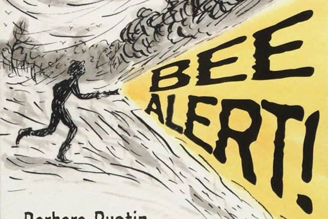 Bee Alert! by Barbara Rustin