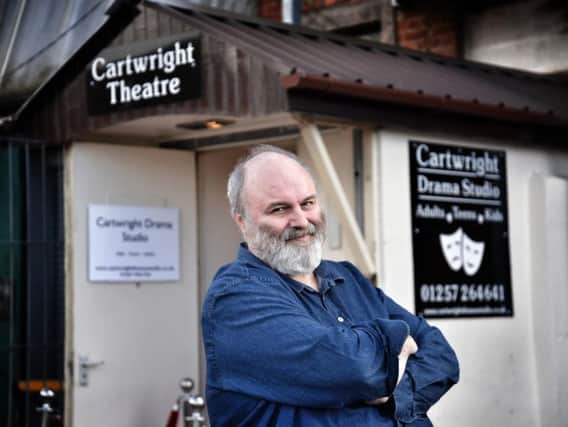 Playwright Jim Cartwright has chosen Chorley to become the home for his latest theatrical adventure